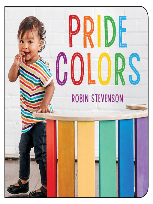 Title details for Pride Colors by Robin Stevenson - Available